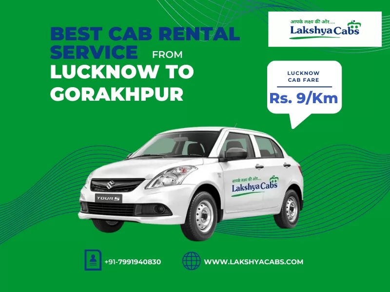 Lucknow to Gorakhpur Cab Service