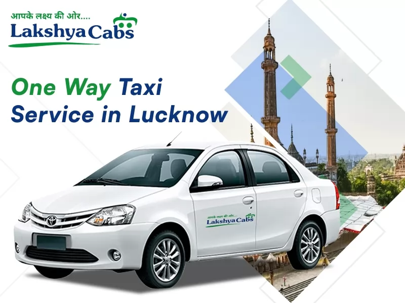 Lucknow One Way Taxi
