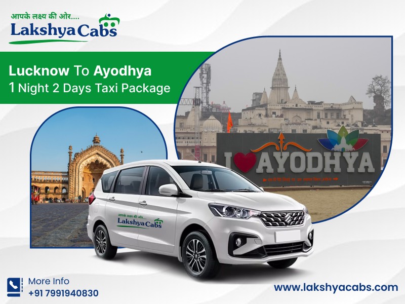 Lucknow To Ayodhya 1 Night And 2 Days Taxi Package