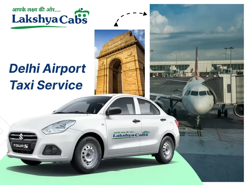 Delhi Airport Taxi Service
