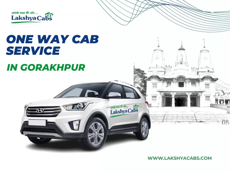 One Way Cab In Gorakhpur