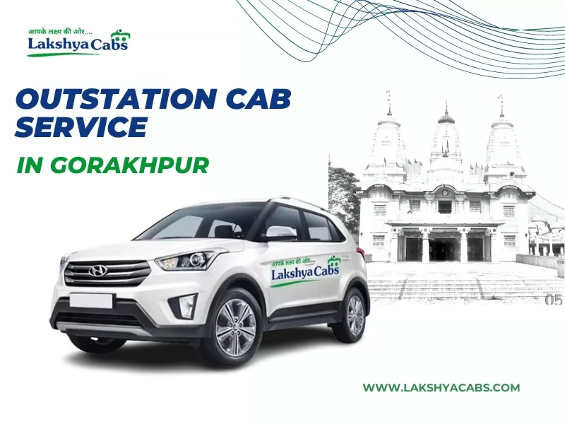 Outstation Cab Gorakhpur