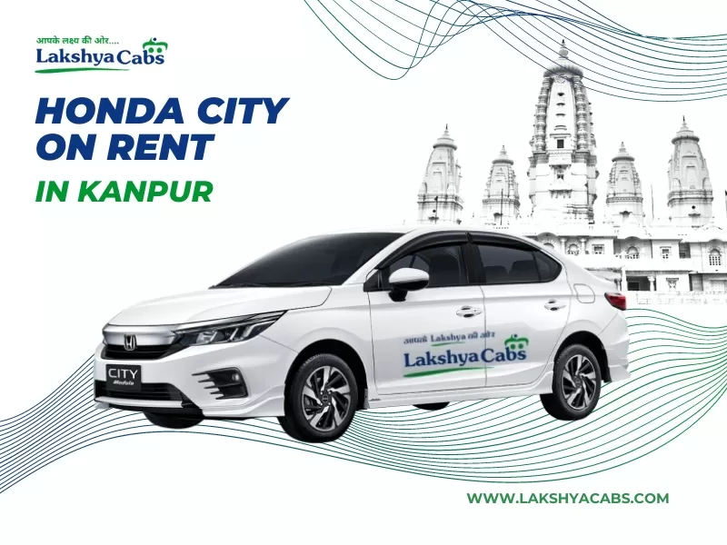 Honda City On Rent in Kanpur
