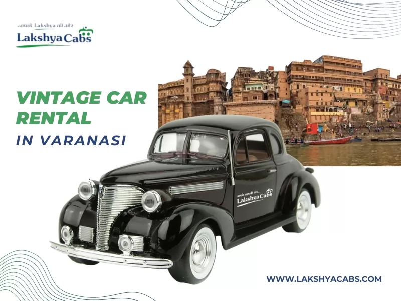Vintage Car Rental Varanasi