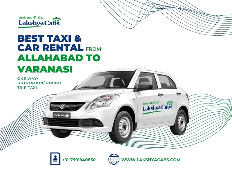 Allahabad to Varanasi Taxi Service