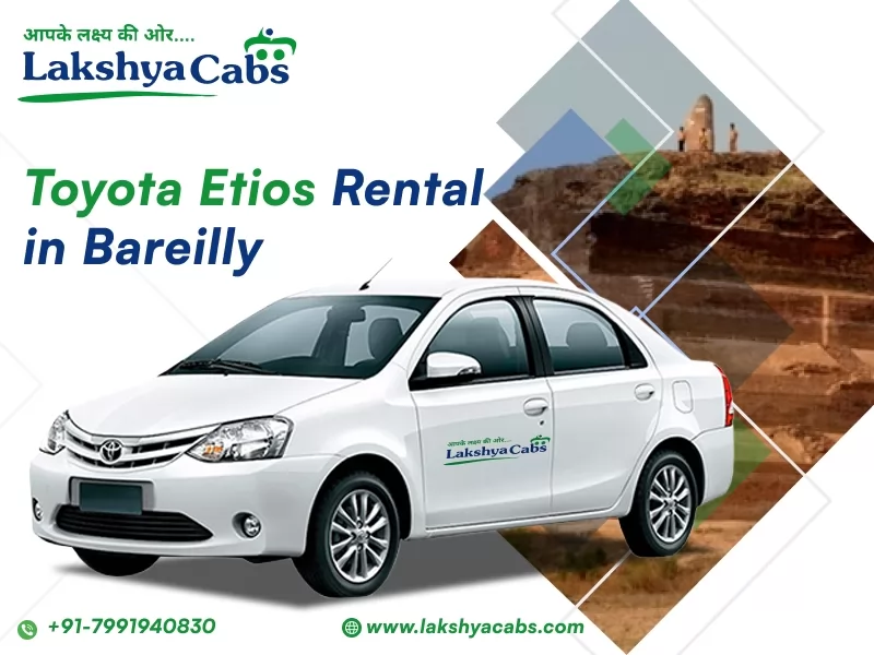 Toyota Etios Rental in Bareilly