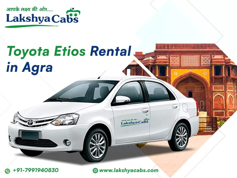Toyota Etios Rental in Agra