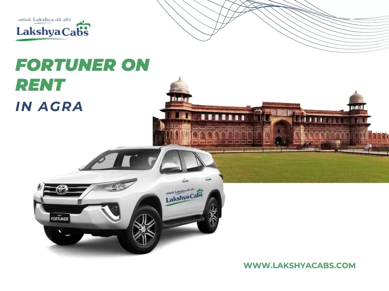 Fortuner On Rent Agra