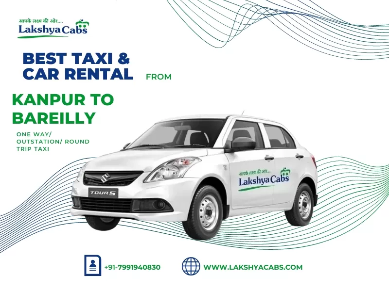 Kanpur to Bareilly taxi service 