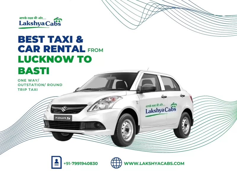 Lucknow to Basti Taxi Service