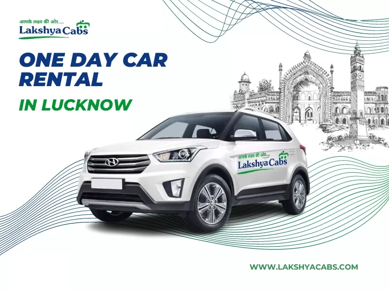 One Day Car Rental in Lucknow