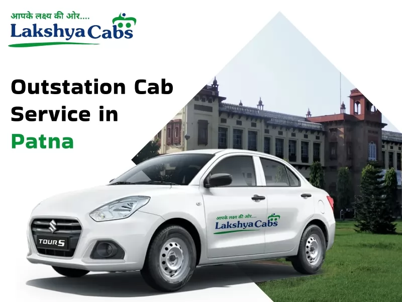 outstation cab service in Patna