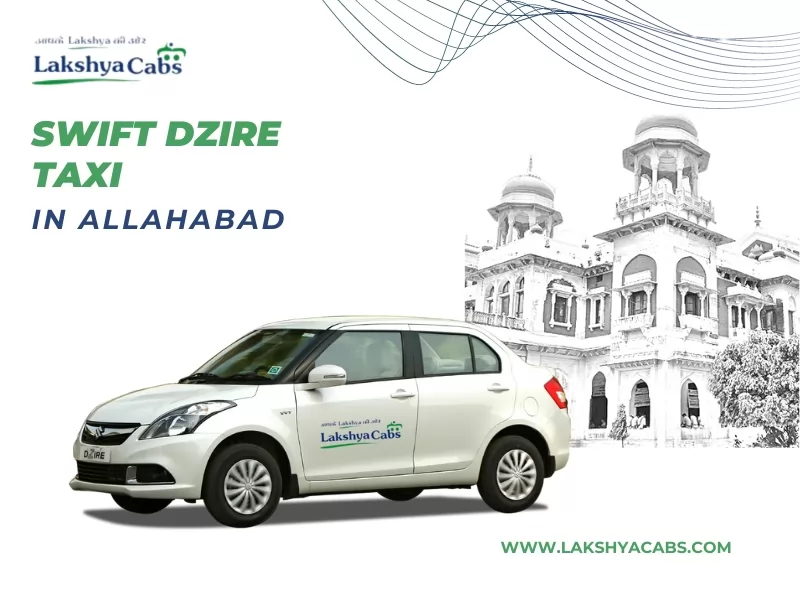 Swift Dzire Taxi Allahabad